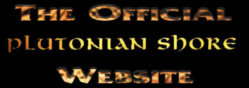 The Official Plutonian Shore Website